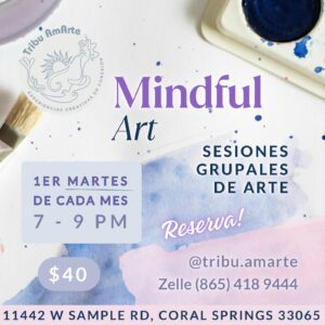 Tribu Amarte - Mindful Art - Sesiones de Arte en Grupo para Mujeres! Programa en Español