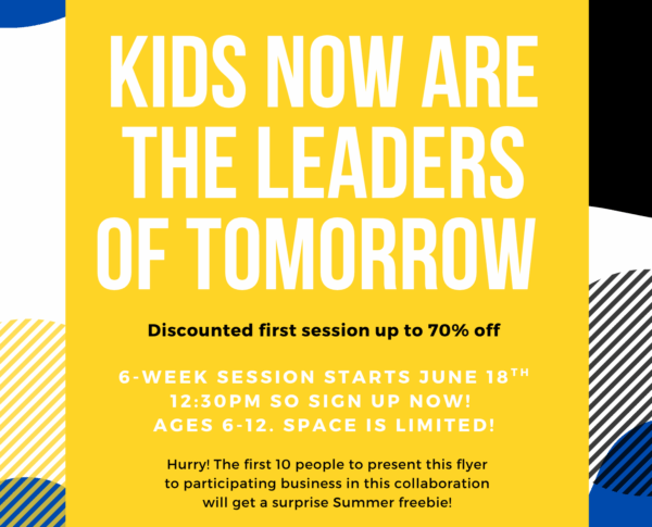 Kids Now, Leaders Tomorrow - Entrepreneur Program | Wednesdays | June 18th-July 23rd | 12:30-1:30PM | Ages 6-12